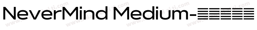 NeverMind Medium字体转换